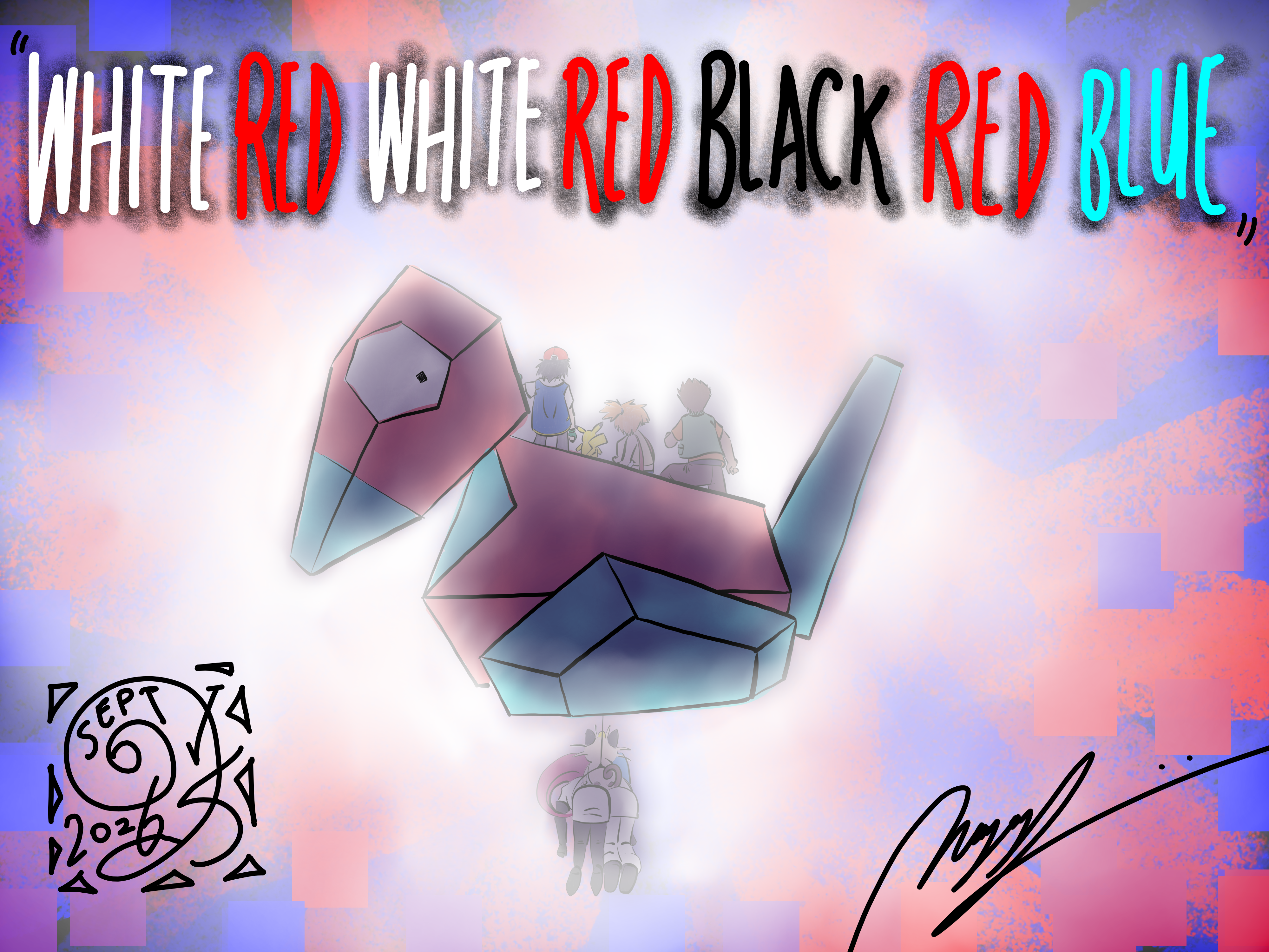 You could call it an &ldquo;artist's rendition&rdquo; of a scene from the one banned Porygon episode of the Pokémon anime. Ash, Misty, Brock, Pikachu, the giant floating Porygon they're riding, and a dangling Team Rocket are all watching as a bright white light takes over them. Surrounding that light are streaks of violently-bright red and blue streaming out in all directions.