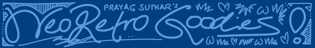 Prayag Suthar's Neo-Retro Goodies!